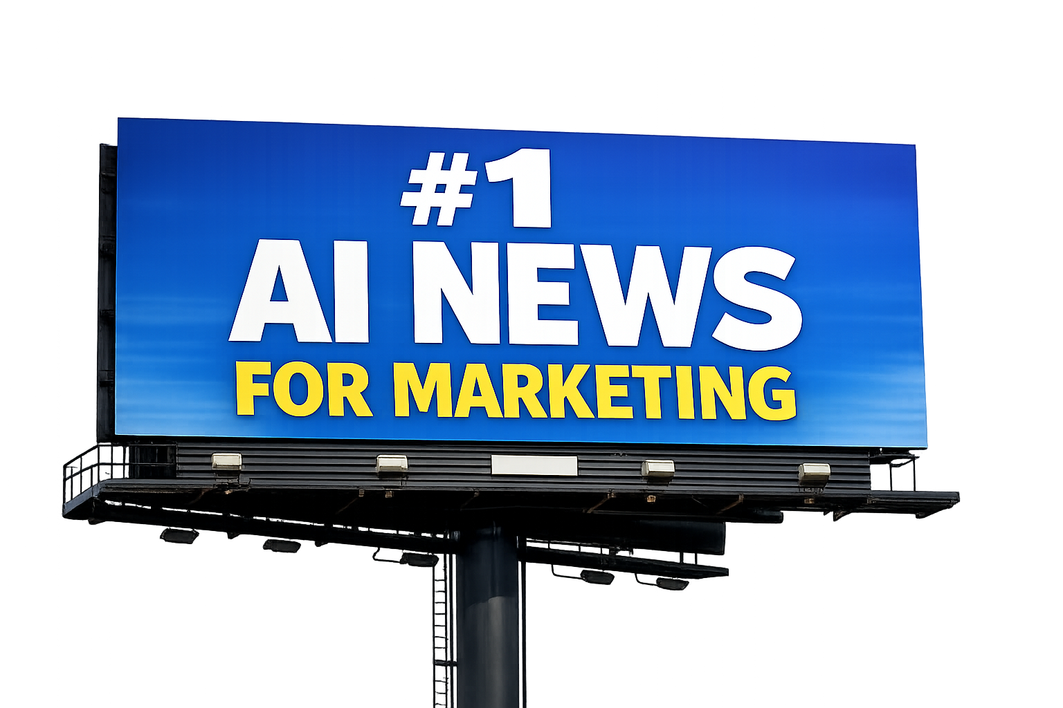 #1 AI NEWS FOR MARKETING billboard